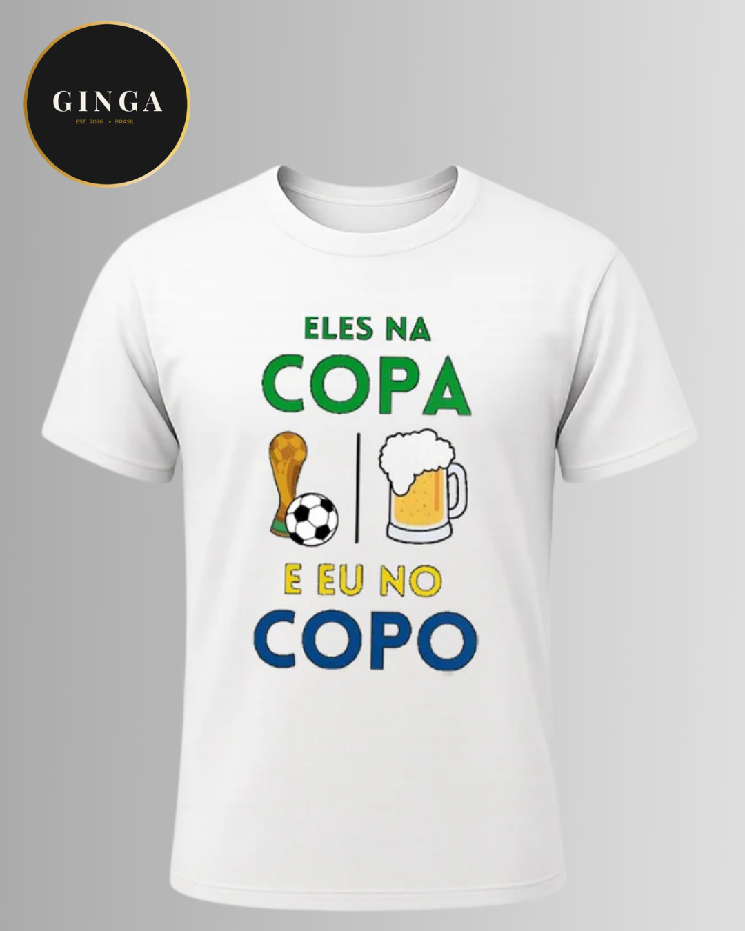 Brasilidades — Eles na Copa, e Eu no Copo