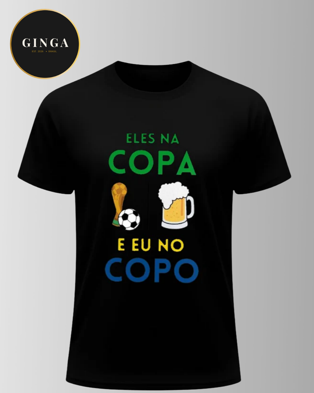 Brasilidades — Eles na Copa, e Eu no Copo