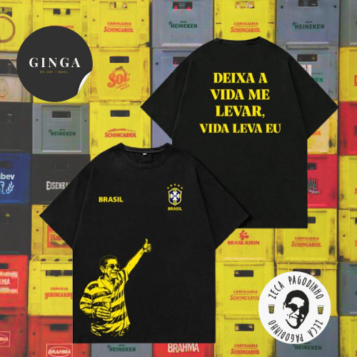 Brasilidades — Camisetão Deixa a Vida Me Levar